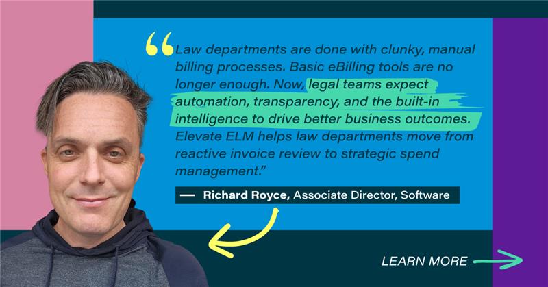 Expert insight on automation, transparency and built-in intelligence driving better business outcomes for legal teams