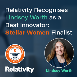 Relativity Recognises Lindsey Worth as a Best Innovator: Stellar Women Finalist