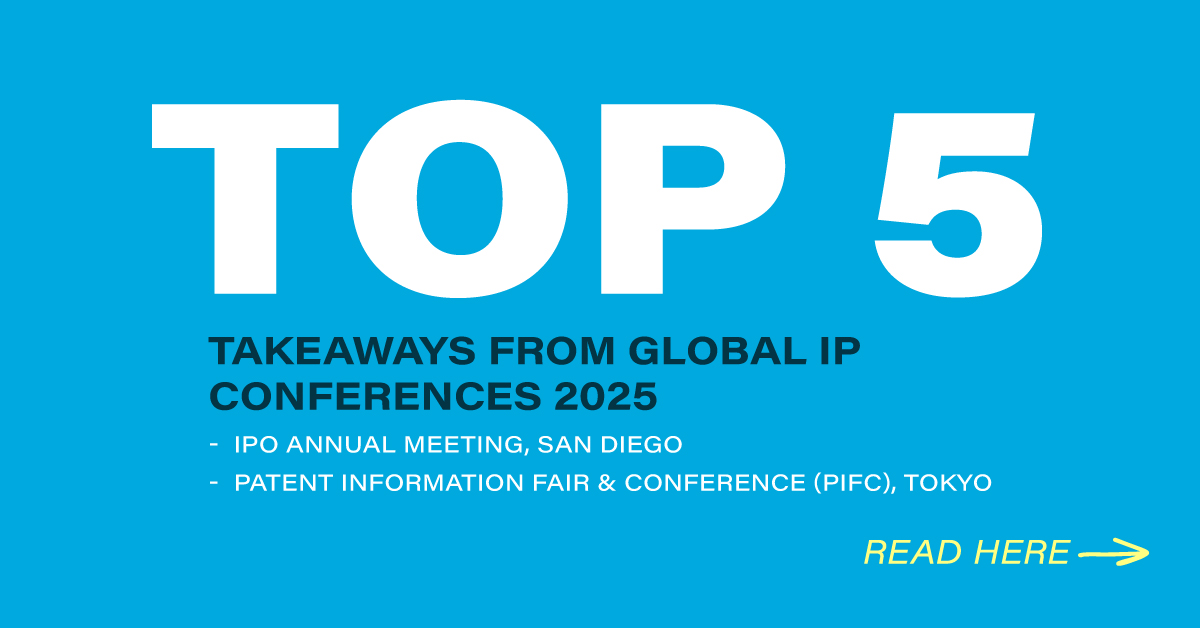 Takeaways from global IP conferences