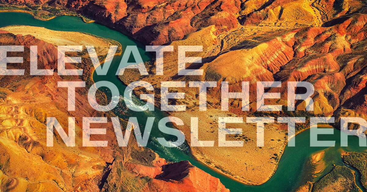 Elevate Together Newsletter