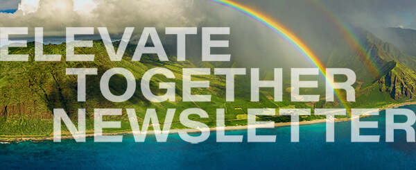 Elevate Together Newsletter