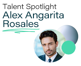 Talent Spotlight Alex Angarita Rosales